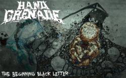 Hand Grenade : The Beginning Black Letter